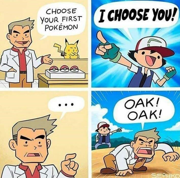 funny-comic-cartoon-choose-i-choose-you-your-first-pokemon-oak-oak-sephko.jpg
