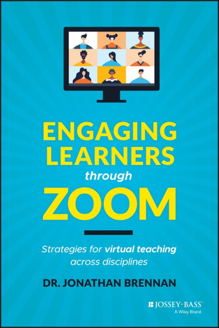 Engaging Learners through Zoom: Strategies for Virtual Teaching Across Disciplines