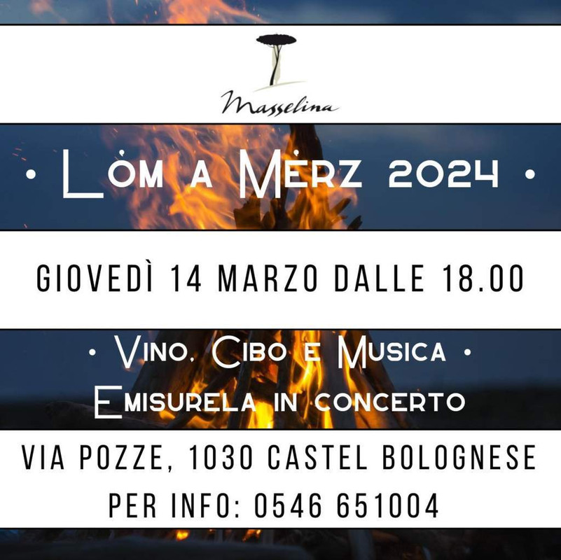 Giovedì 14 marzo Lòm a Mêrz a Tenuta Masselina