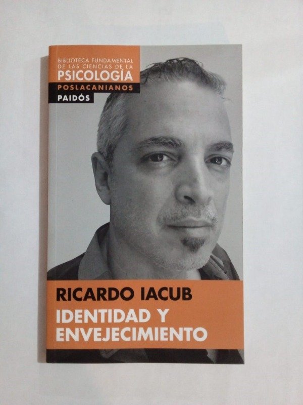IDENTIDAD Y ENVEJECIMIENTO, RICARDO IACUD