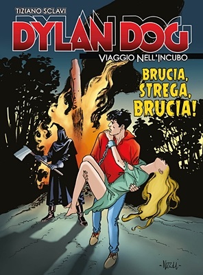 Dylan Dog - Viaggio Nell'Incubo 43 - Brucia, Strega Brucia (Gds)(Maggio 2020)