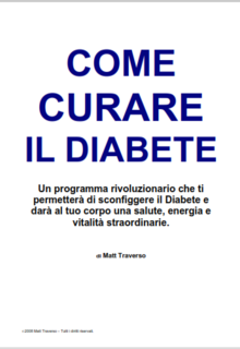 Matt Traverso - Come curare il diabete (2008)