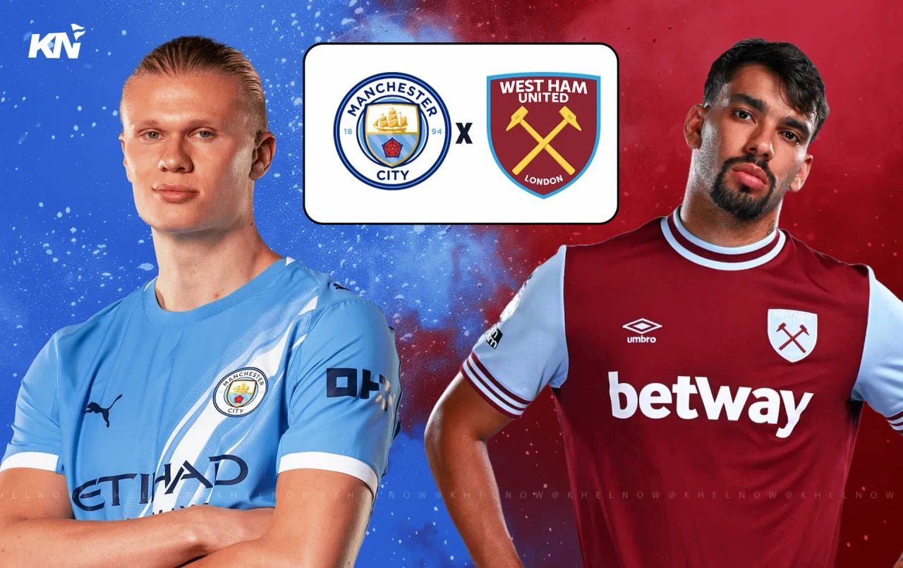 Nhận định, soi kèo Man City vs West Ham, 22h00 ngày 20/12