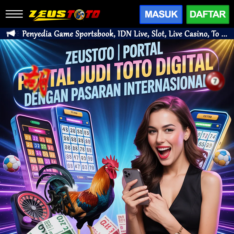 ZEUSTOTO | Portal Judi Toto Digital dengan Pasaran Internasional image 1