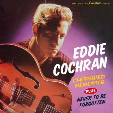 Eddie Cochran - Cherished Memories Plus Never to Be Forgotten (2021)