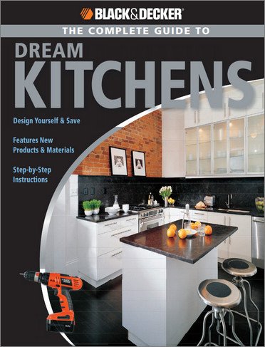 The Complete Guide to Dream Kitchens (True PDF)