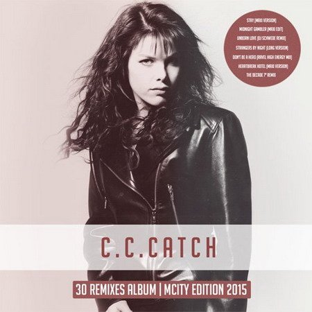 CC Catch   30 Remixes Album (mCity Edition) (2015)