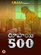 Watch Rupaya 500 (2021) HDRip  Telugu Full Movie Online Free