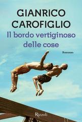 Gianrico Carofiglio – Il bordo vertiginoso delle cose (2013)