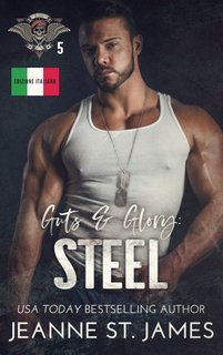 Jeanne St. James - In the Shadows Security Vol. 5. Guts & Glory: Steel (2023)