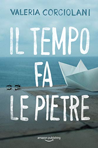 Valeria Corciolani – Il tempo fa le pietre (La colf e l’ispettore Vol. 6) (2021)