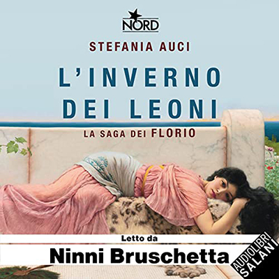 Stefania Auci - L'inverno dei Leoni꞉ La saga dei Florio 2 (2021) (mp3 - 128 kbps)