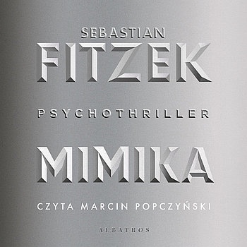Sebastian Fitzek - Mimika
