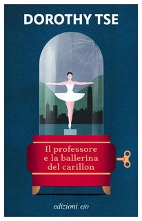 Dorothy Tse - Il professore e la ballerina del carillon (2024)