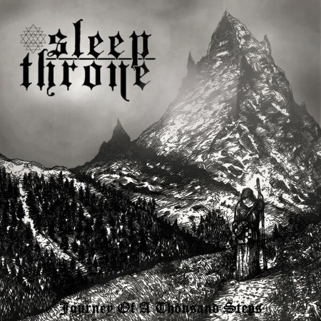 Sleep Throne - Journey Of A Thousand Steps (2023)