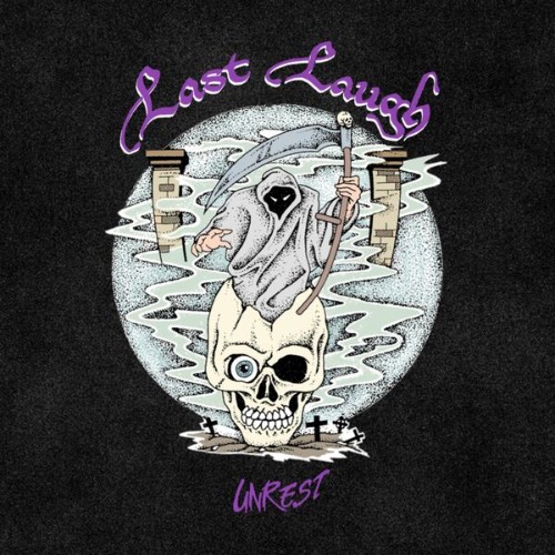 Last Laugh - Unrest (2026)