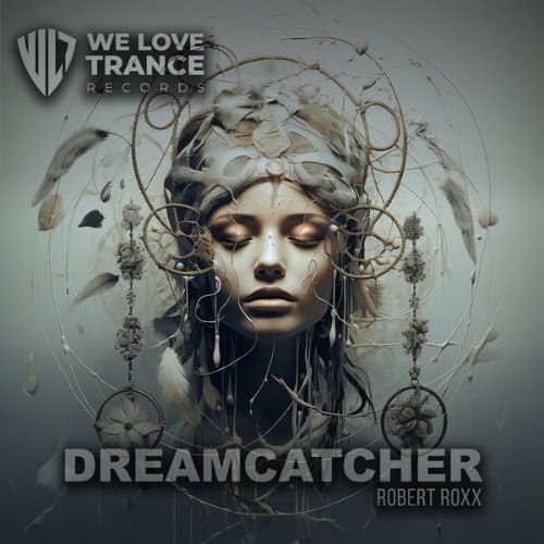 Robert-Roxx-Dreamcatcher-Incl-Extended-Mix-WLT124-WEB-2026-JUSTi-FY.jpg