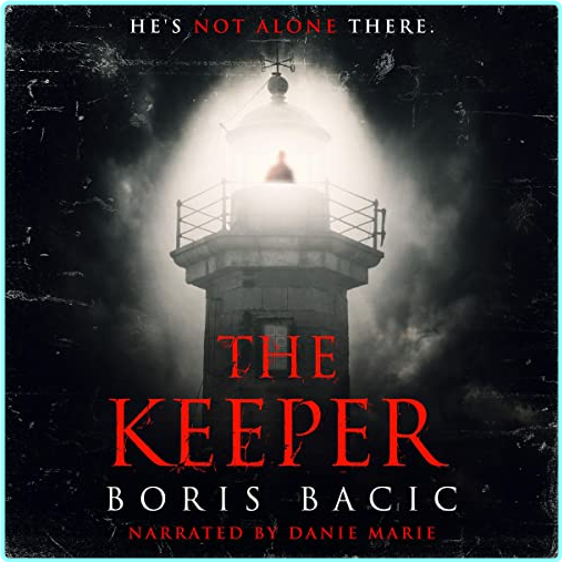 Boris Bacic The Keeper – (Boris Bacic)