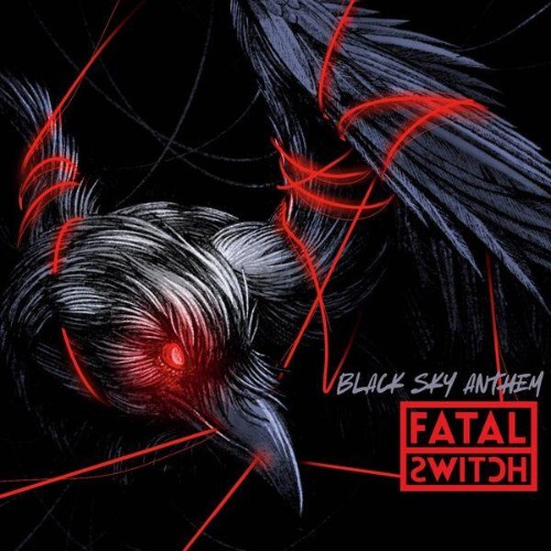 Fatal Switch - Black Sky Anthem (2026) FLAC
