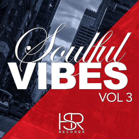 VA - Soulful Vibes Vol. 3 (2021)