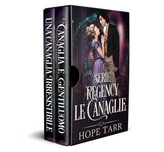 Hope Tarr - Serie Regency Le canaglie (2023)