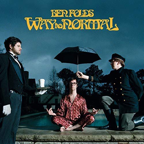 Ben Folds - Way To Normal (Expanded Edition) (2008/2018) 320 KBPS