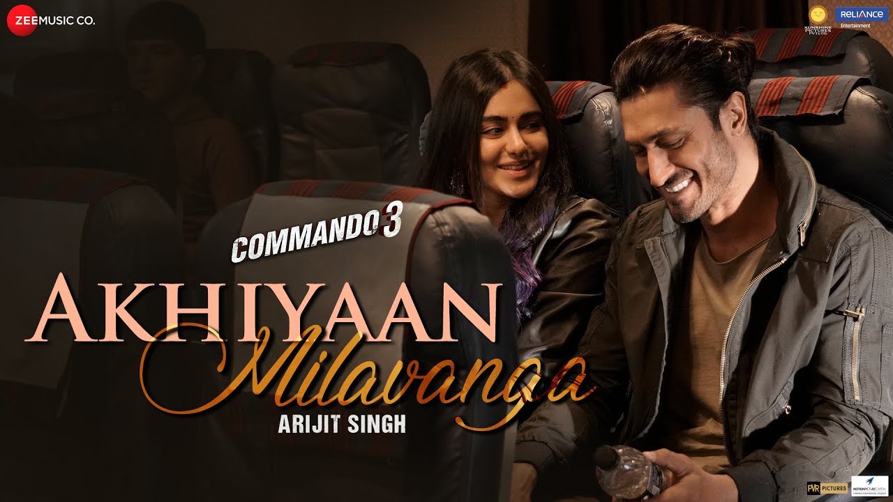 Akhiyaan Milavanga Video Song (Commando 3) By Arijit Singh HD