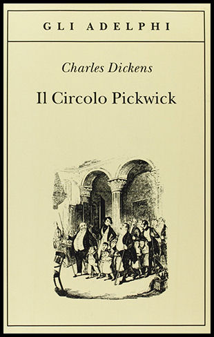 Dickens-Charles-Il-Circolo-Pickwick