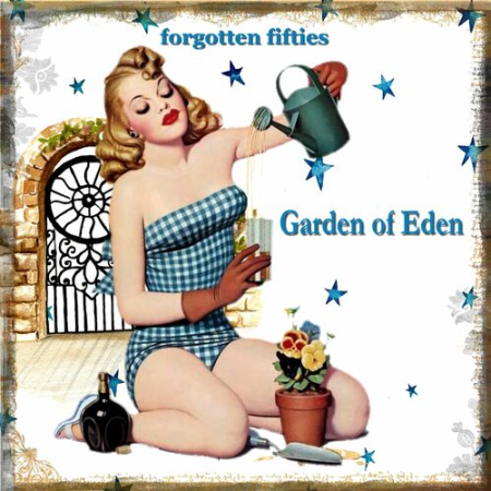 VA - Garden of Eden : Forgotten Fifties (2022)