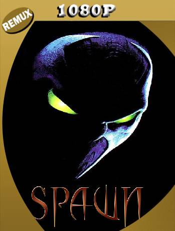 Spawn (1997) Remux [1080p] [Ingles-Sub] [GoogleDrive] [RangerRojo]