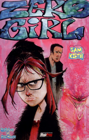 Zero Girl; supp. MP Book 26 (Magic Press 2003-06)