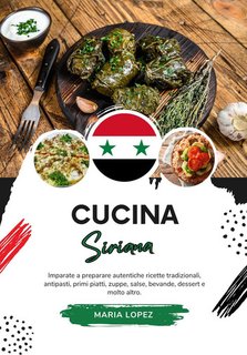 Maria Lopez - Cucina siriana (2024)