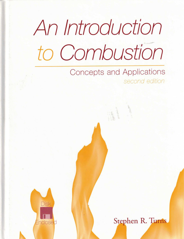 An Introduction to Combustion: Concepts and Applications Second Edition