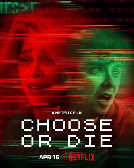 Choose or Die (2022) mkv FullHD 1080p WEBDL ITA ENG Subs