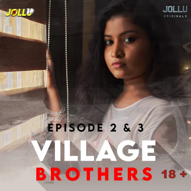 18+ Village Brothers (2021) S01 Tamil Complete Web Series 720p HDRip 700MB Download