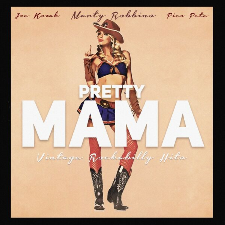 VA - Pretty Mama (Vintage Rockabilly Hits) (2022)