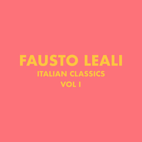 Fausto Leali - Italian Classics  Fausto Leali Collection, Vol. 1 [Album] (2011) .FLAC