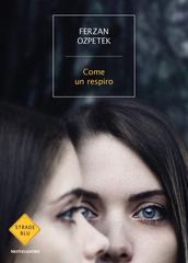 Ferzan Ozpetek – Come un respiro (2020)