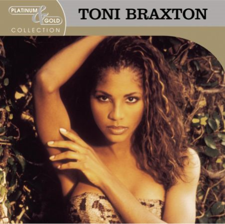 Toni Braxton - Platinum & Gold Collection (2004) MP3