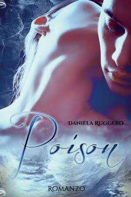 Daniela Ruggero - Poison (2015)