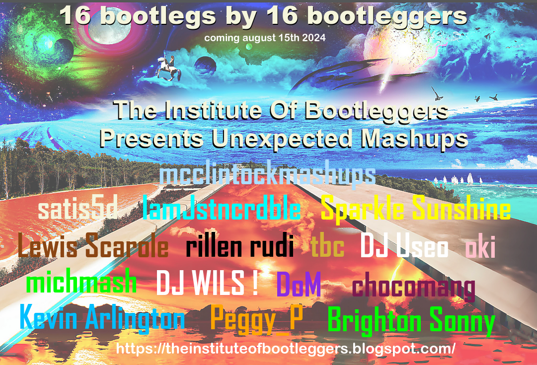 The-Institute-Of-Bootleggers-Presents-Unexpected-Mashups-promo.png