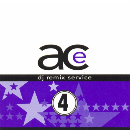 VA - Ace DJ Remix Volume 4 (Producer - James Fraser, Paul Goodyear)