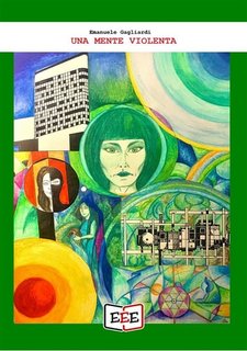 Emanuele Gagliardi - Una mente violenta (2021)