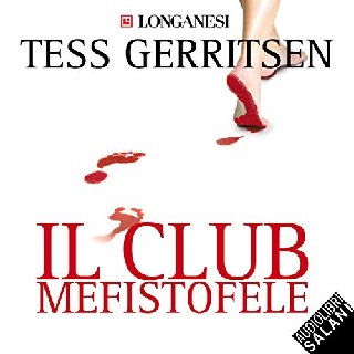 Tess Gerritsen - Il club Mefistofele (2019) .mp3 - 160 kbps