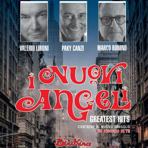 I Nuovi Angeli - Greatest hits [Album] (K1 records, 2015) FLAC