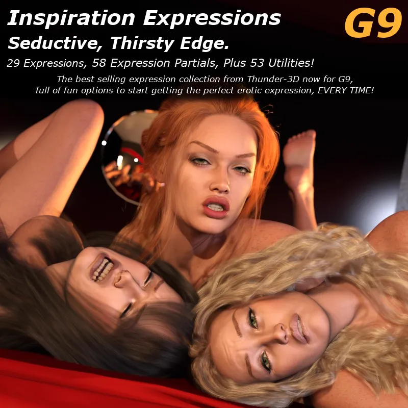 Inspiration Expressions Seductive, Thirsty Edge G9