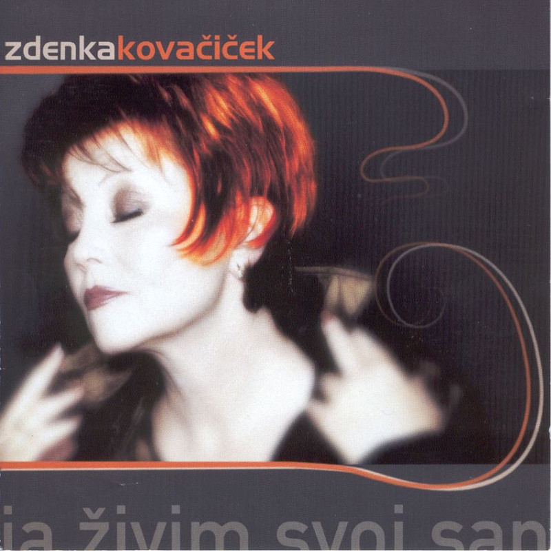 Zdenka Kovacicek-Ja Zivim Svoj San-cover