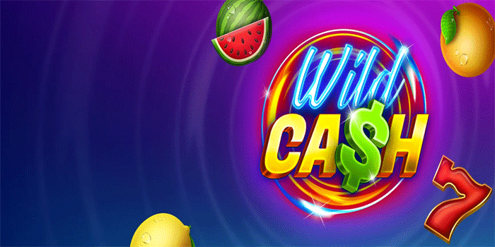 Slot Wild Cash