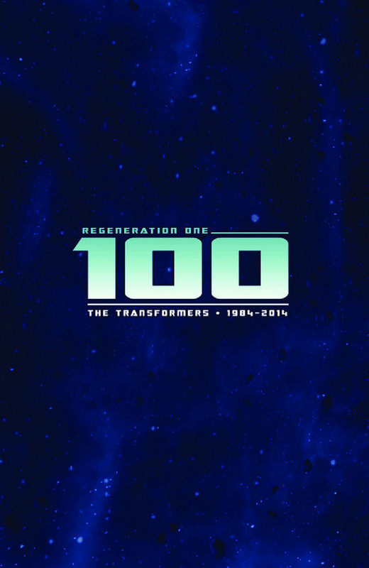 Transformers ReGeneration One 100 Comic Book Pre