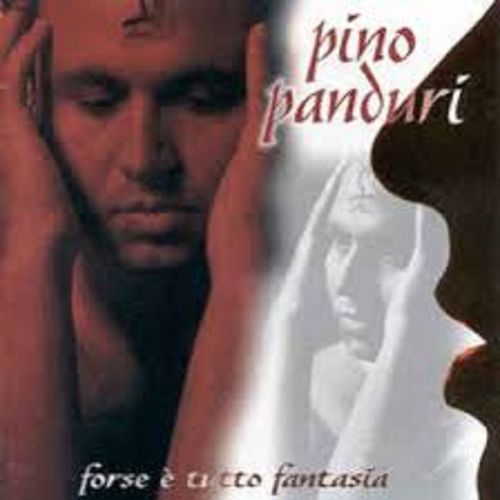 Pino Panduri - Forse è tutto fantasia [Album] (Koch International, 2016) FLAC